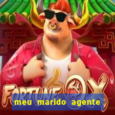 meu marido agente secreto completo dublado